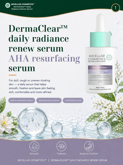 Micellar Cosmetics™ | DermaClear™ Daily Radiance Renew Serum