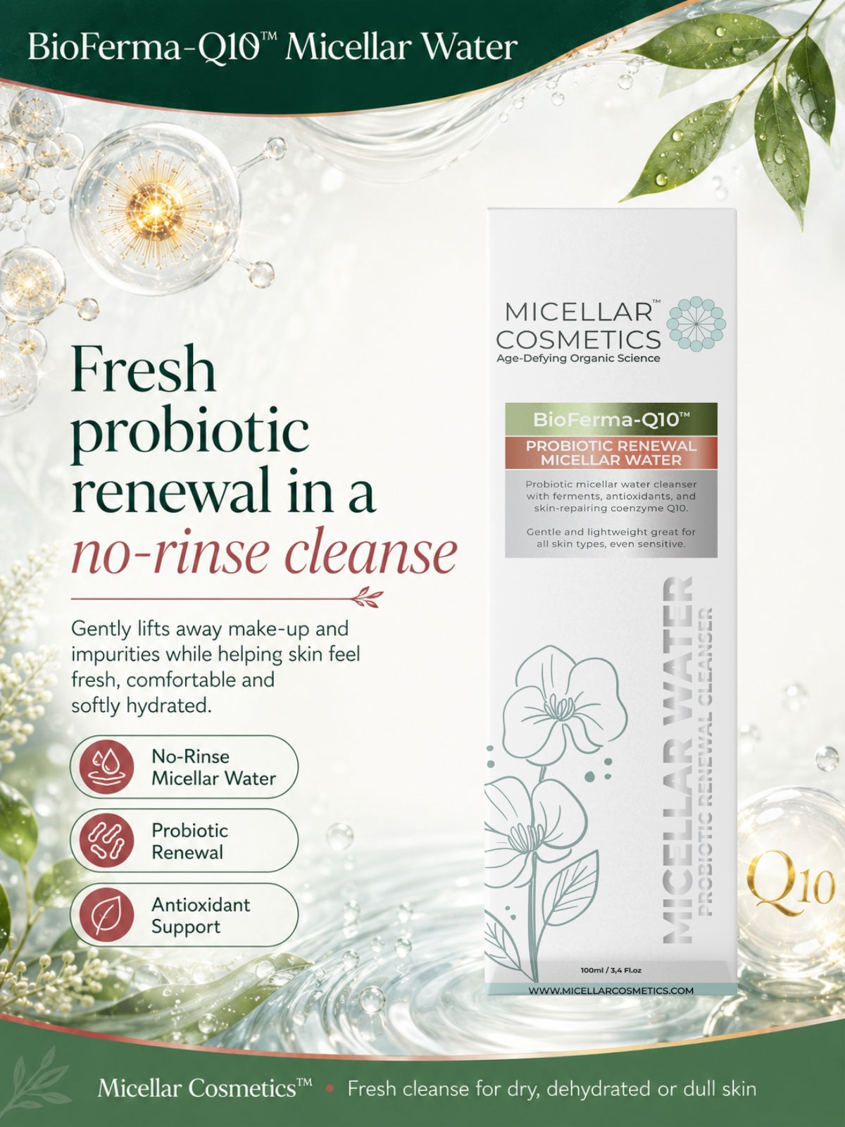 Micellar Cosmetics™ | Q10-BioFerma™ Probiotic Renewal Micellar Water