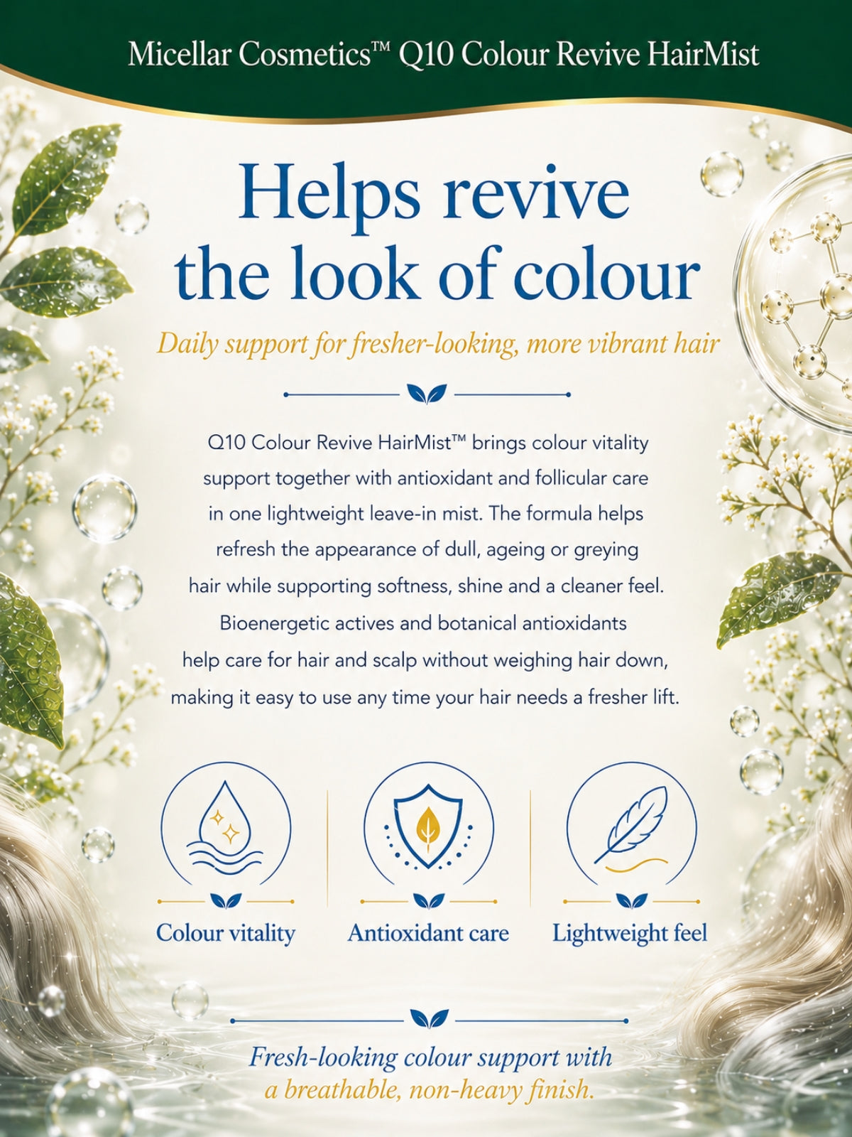 Micellar Cosmetics™ | Q10 Colour Revive HairMist™